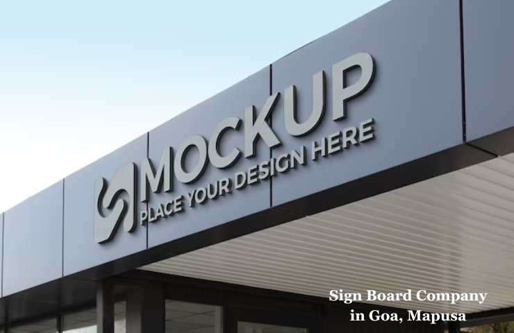 Sign Board Company in Goa, Mapusa
